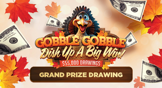 GOBBLE GOBBLE GRAND PRIZE DRAWING