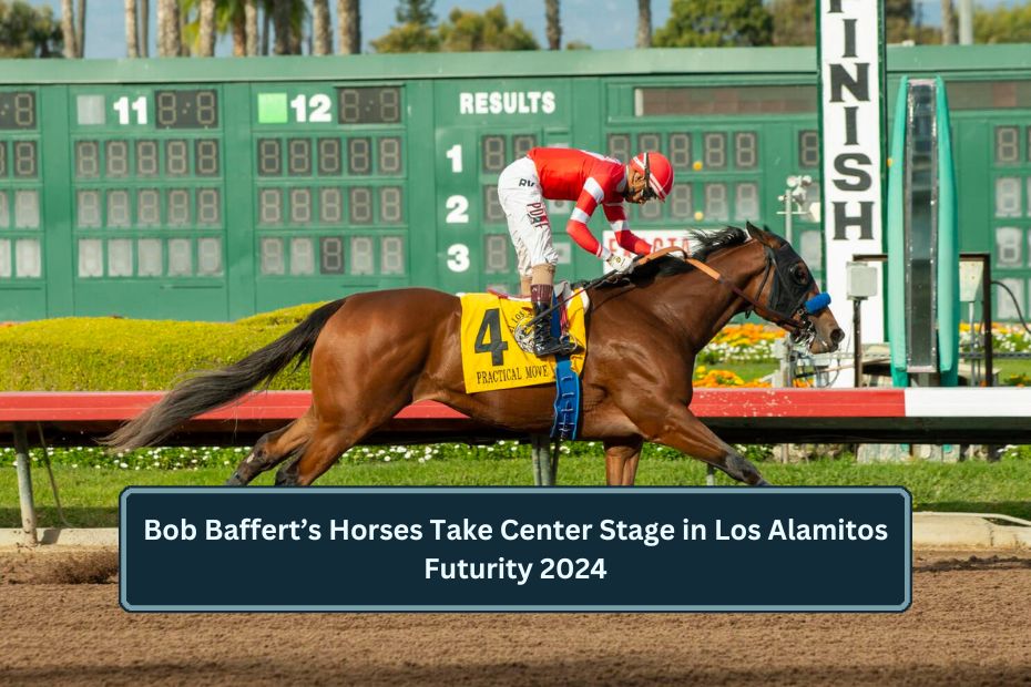 Bob Baffert’s Horses Take Center Stage in Los Alamitos Futurity 2024