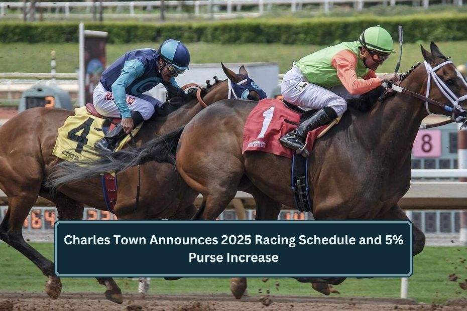 Charles Town Announces 2025 Racing Schedule and 5% Purse Increase