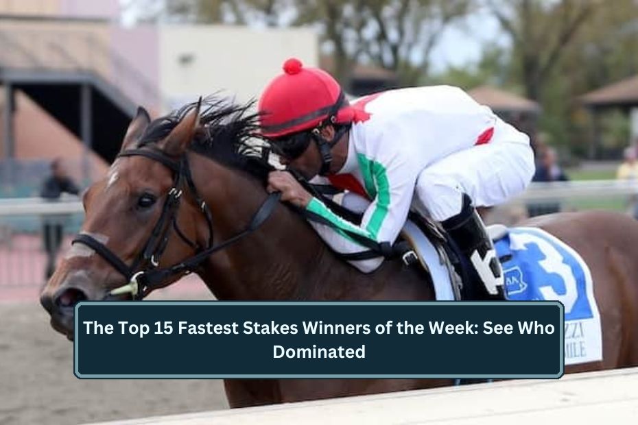 Fastest Stakes Winners