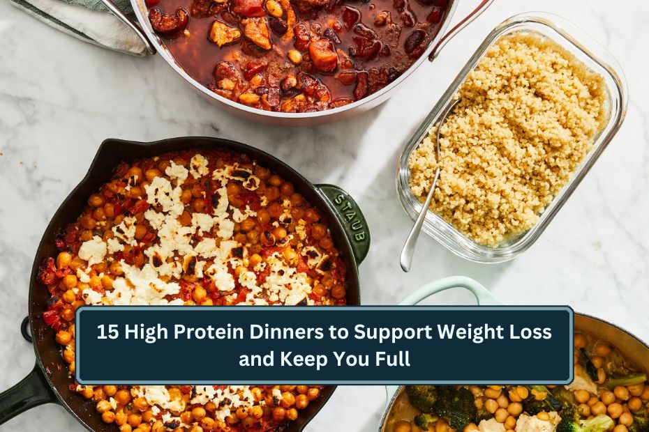 High Protein Dinners