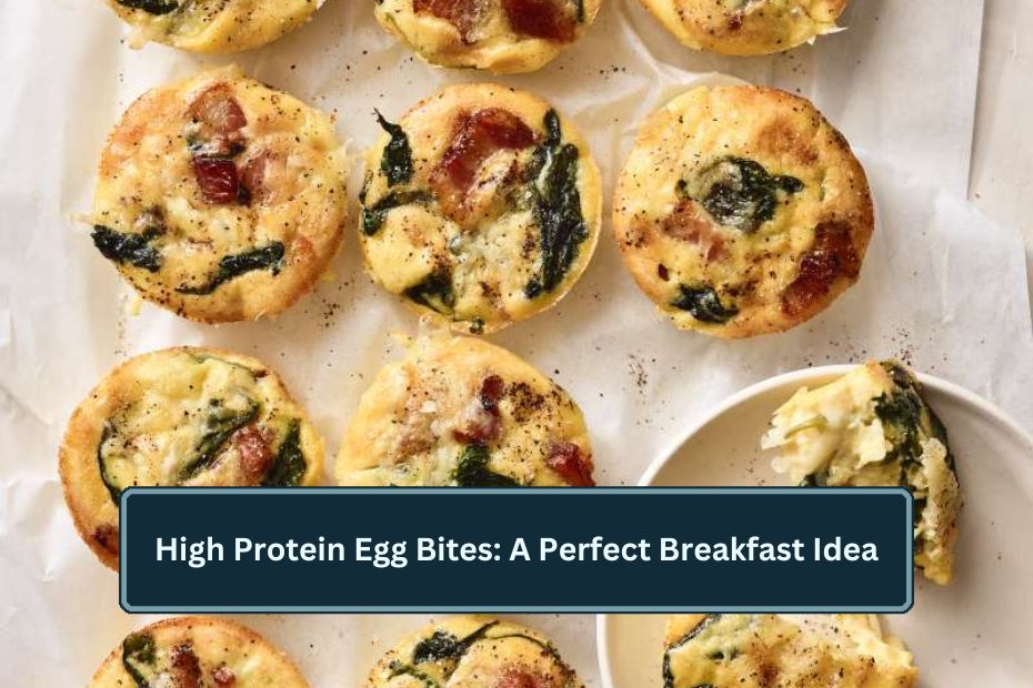 High Protein Egg Bites