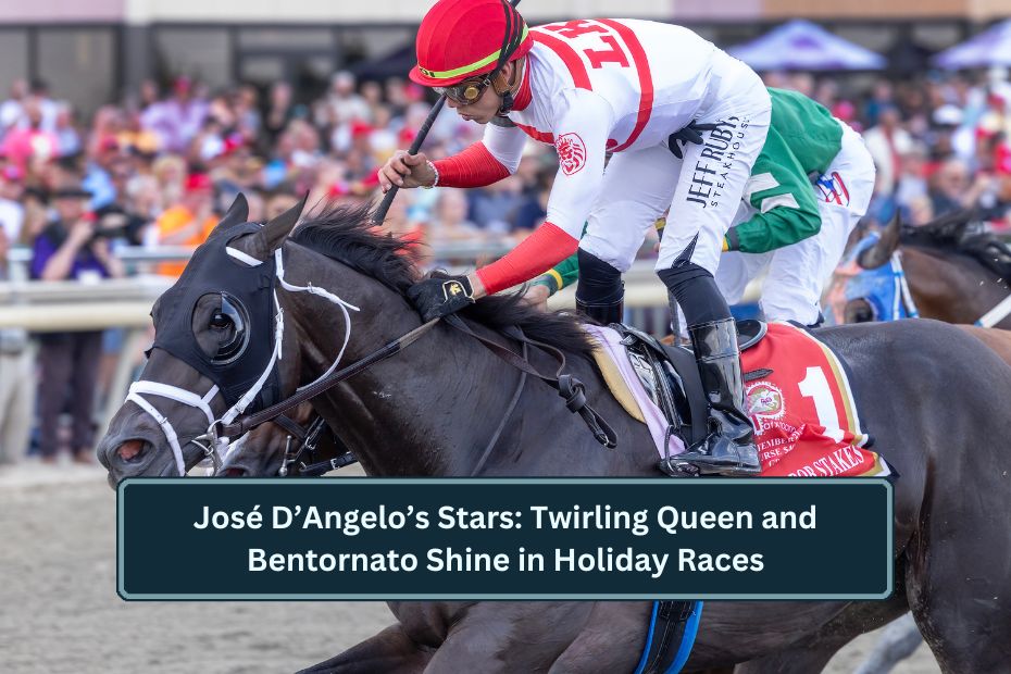 José D’Angelo’s Stars: Twirling Queen and Bentornato Shine in Holiday Races