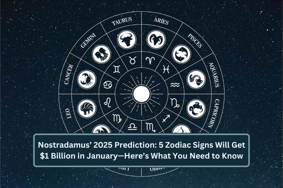 Zodiac Signs Will Get $1 Billion in January