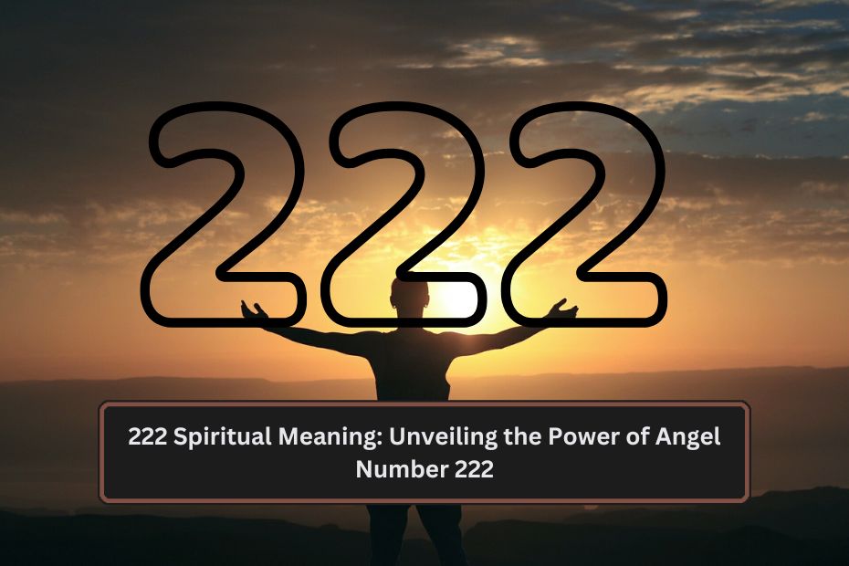 222 Spiritual Meaning