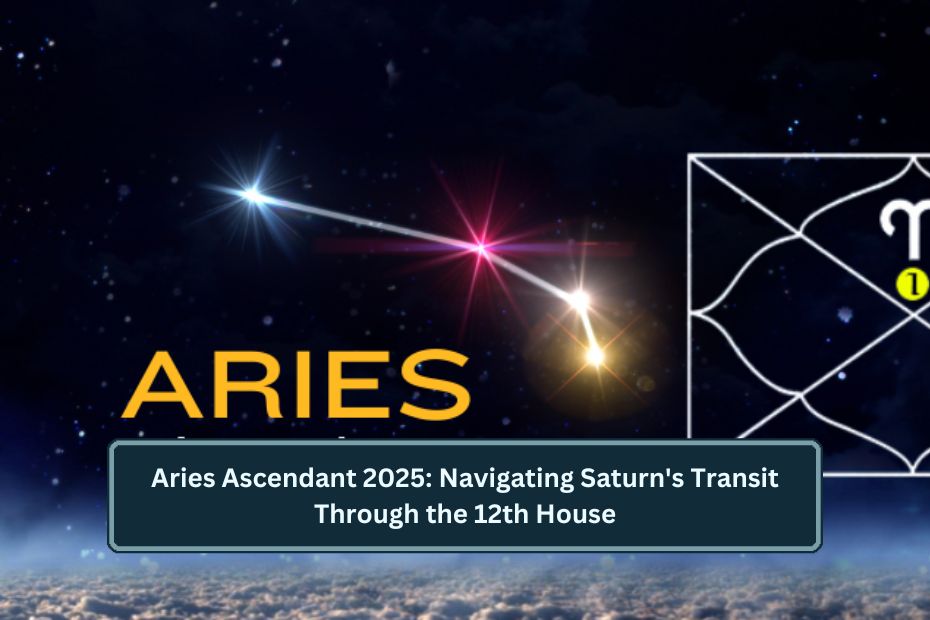 Aries Ascendant 2025