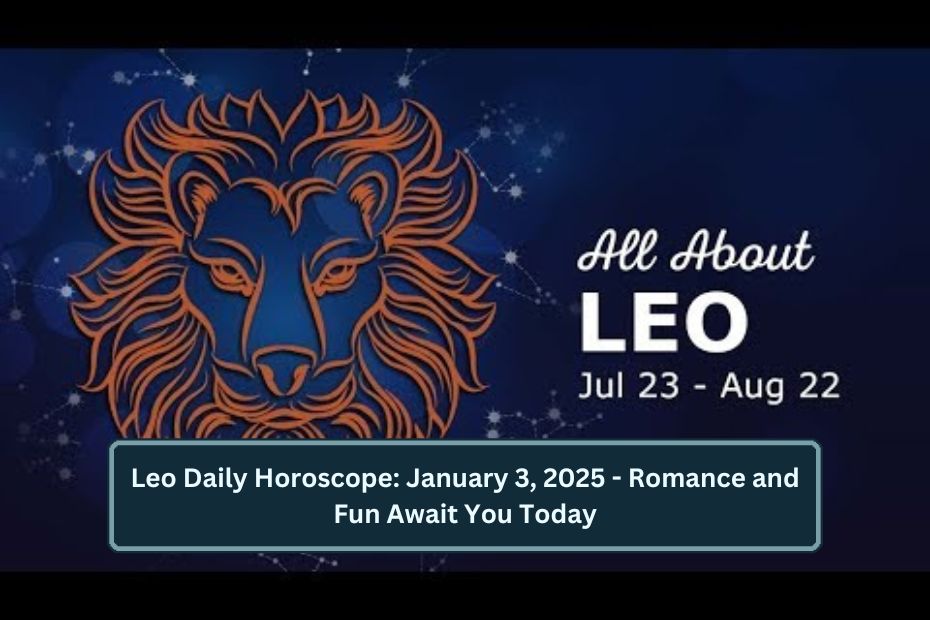 Leo Daily Horoscope