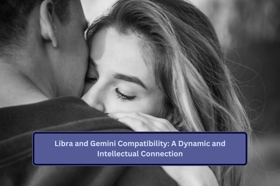 Libra and Gemini Compatibility