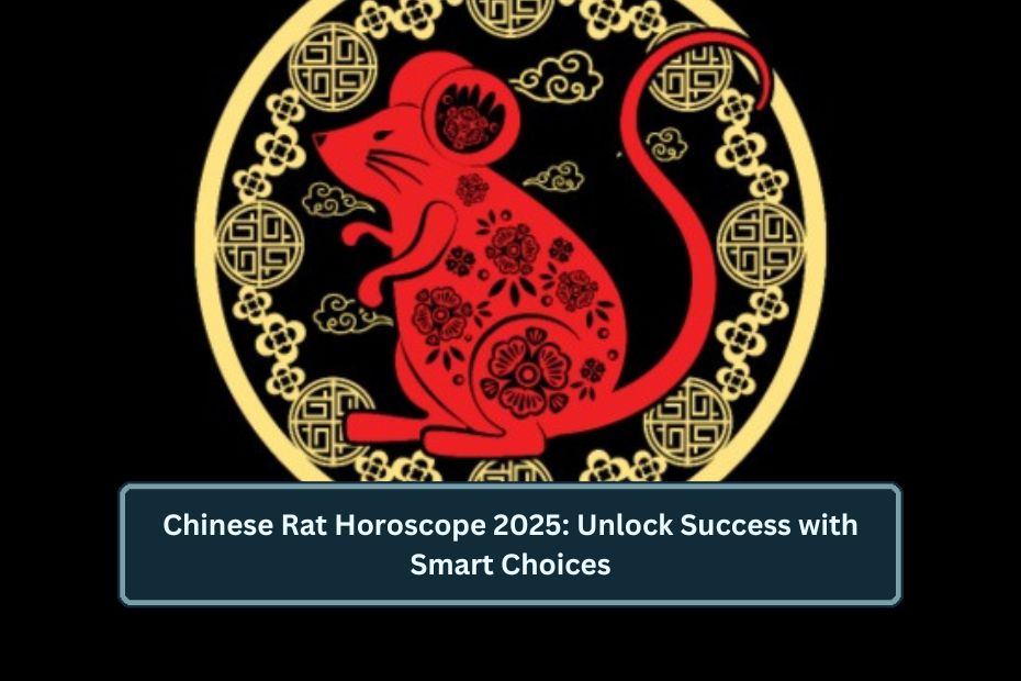 Rat Horoscope 2025