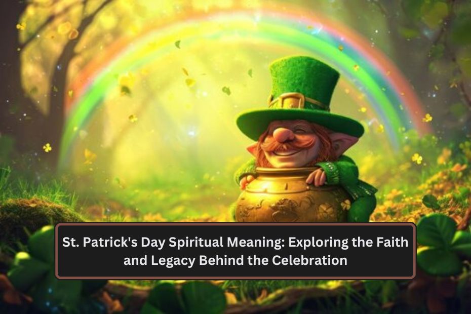 St. Patrick's Day Spiritual Meaning