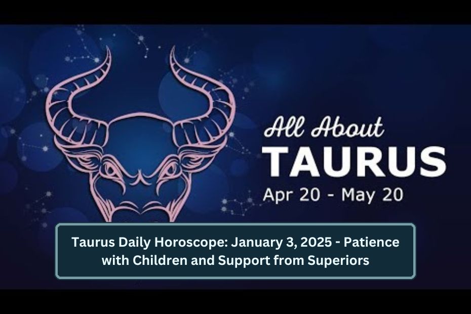 Taurus Daily Horoscope