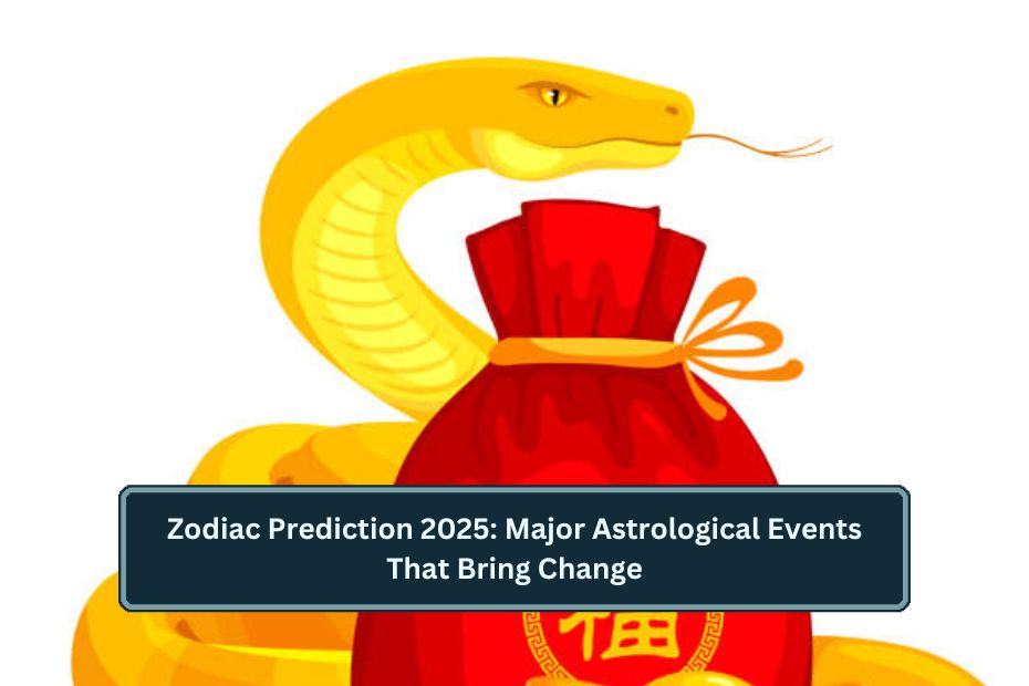 Zodiac Prediction 2025